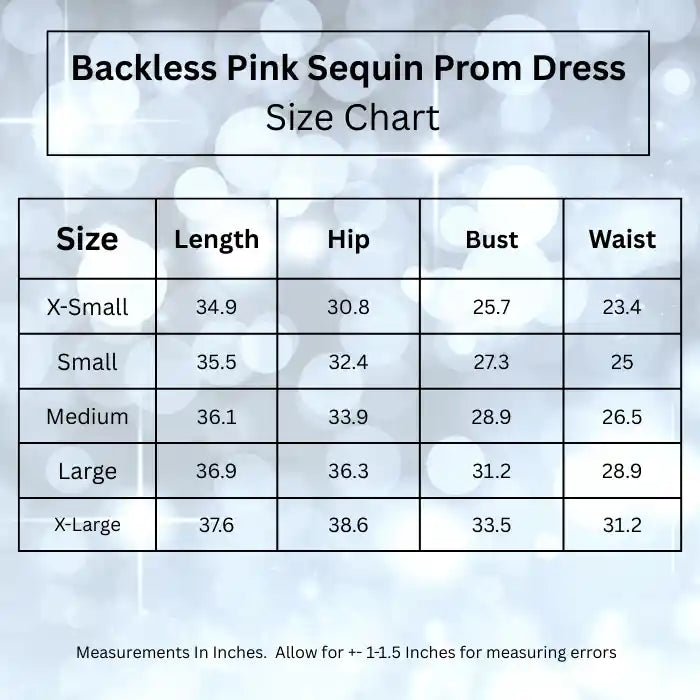 size chart for backless pink sequin prom dress with measurements for bust, waist, hip, and length