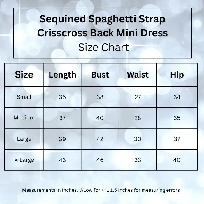 Size chart for the sequined spaghetti strap crisscross back mini dress, showing bust, waist, hip, and length measurements.