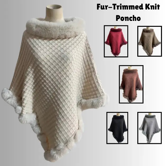 Luxury Fur-Trimmed Knit Poncho displayed with multiple color options, showing textured knit and fur trim for elegant winter wardrobe
